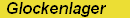 Glockenlager + Teile