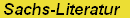 Schnellauswahl Sachs-Literatur